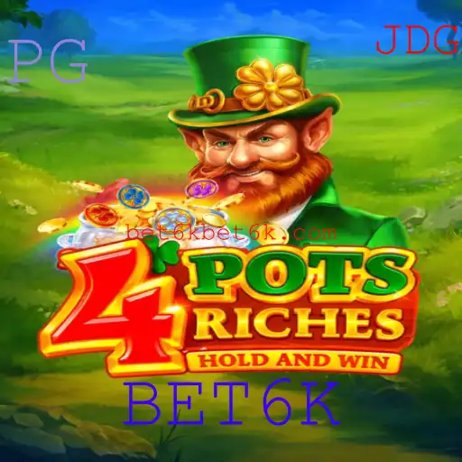 4potsriches: Descobrindo o Jogo Inovador com a Palavra-Chave BET6K
